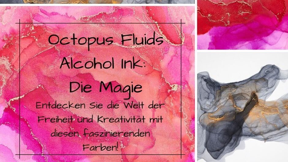 Du betrachtest gerade Octopus Fluids Alcohol Ink