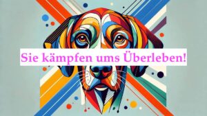 Sie kämpfen ums Überleben! 8