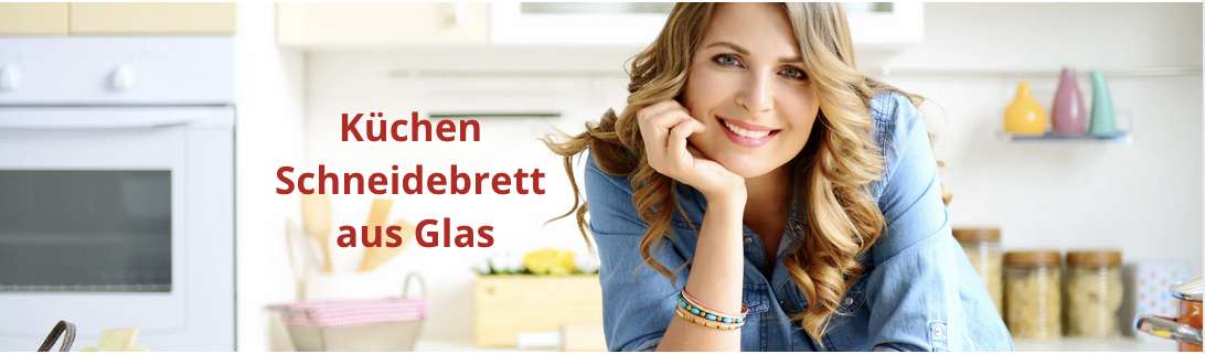 Küchen Schneidebrett aus Glas